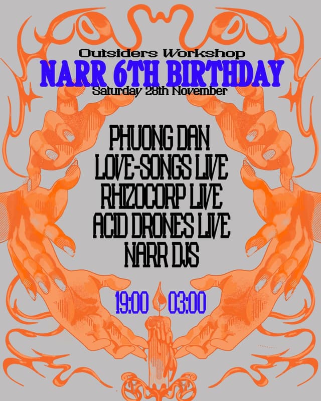 Poster for Narr 6th Birthday with Phuong Dan, Love Songs, Rhizocorp & Acid Drones